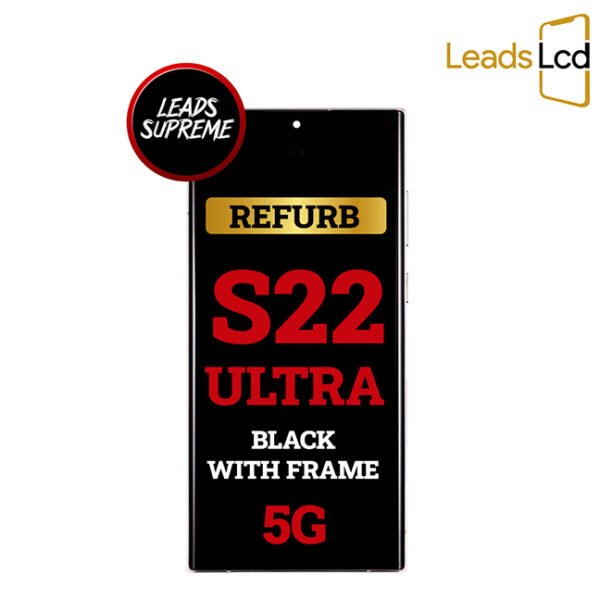 Samsung Galaxy S22 Ultra 5G OLED Screen Refurb Black With Frame