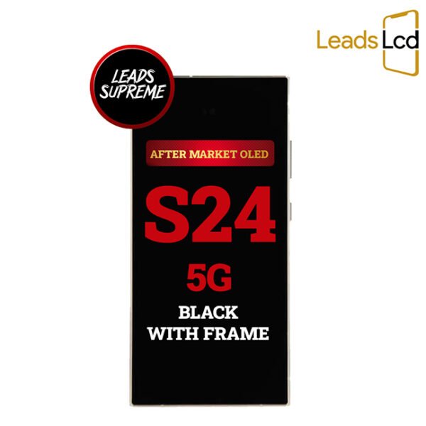 Samsung Galaxy S24 5G OLED Screen  After Market Black With frame